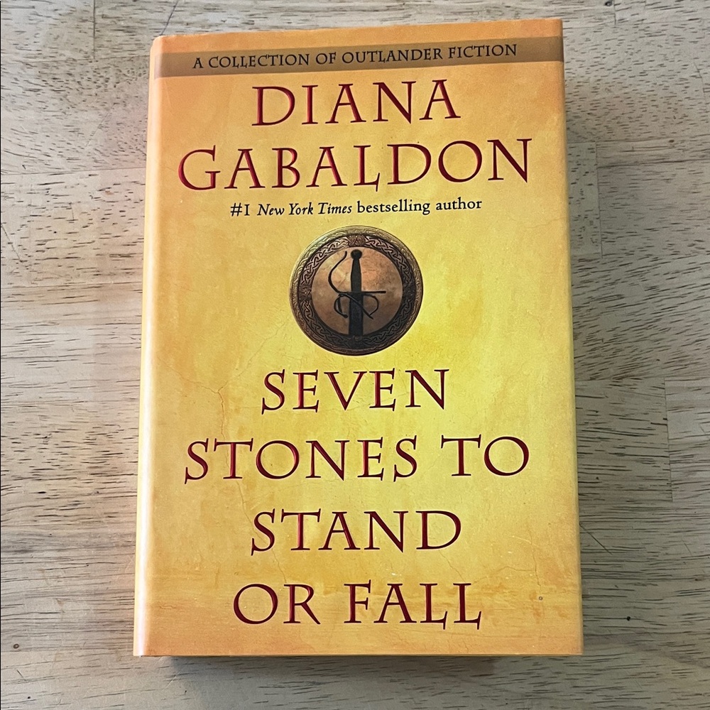 Seven Stones to Stand or Fall by Diana Gabaldon